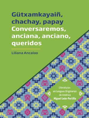 cover image of Gütxamkayaiñ, chachay, papay
